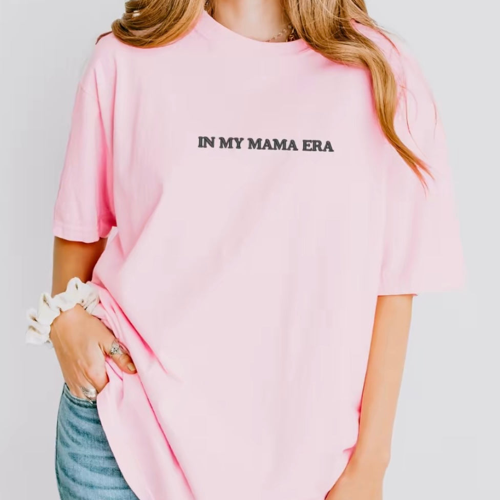 In My Mama Era Embroidered T-Shirt/Sweatshirt/Hoodie