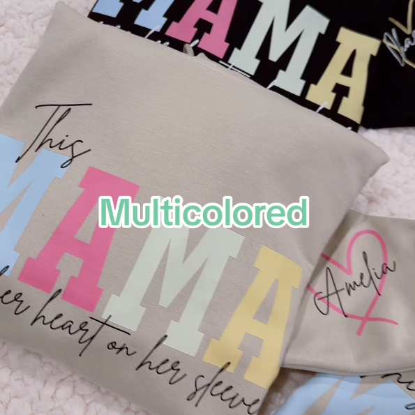 Personalized I Wear My Heart On My Sleeve Mama T-shirt/Sweatshirt/Hoodie