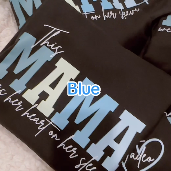 Personalized I Wear My Heart On My Sleeve Mama T-shirt/Sweatshirt/Hoodie