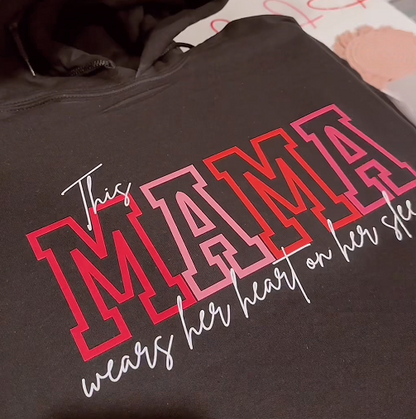 Personalized I Wear My Heart On My Sleeve Mama T-shirt/Sweatshirt/Hoodie