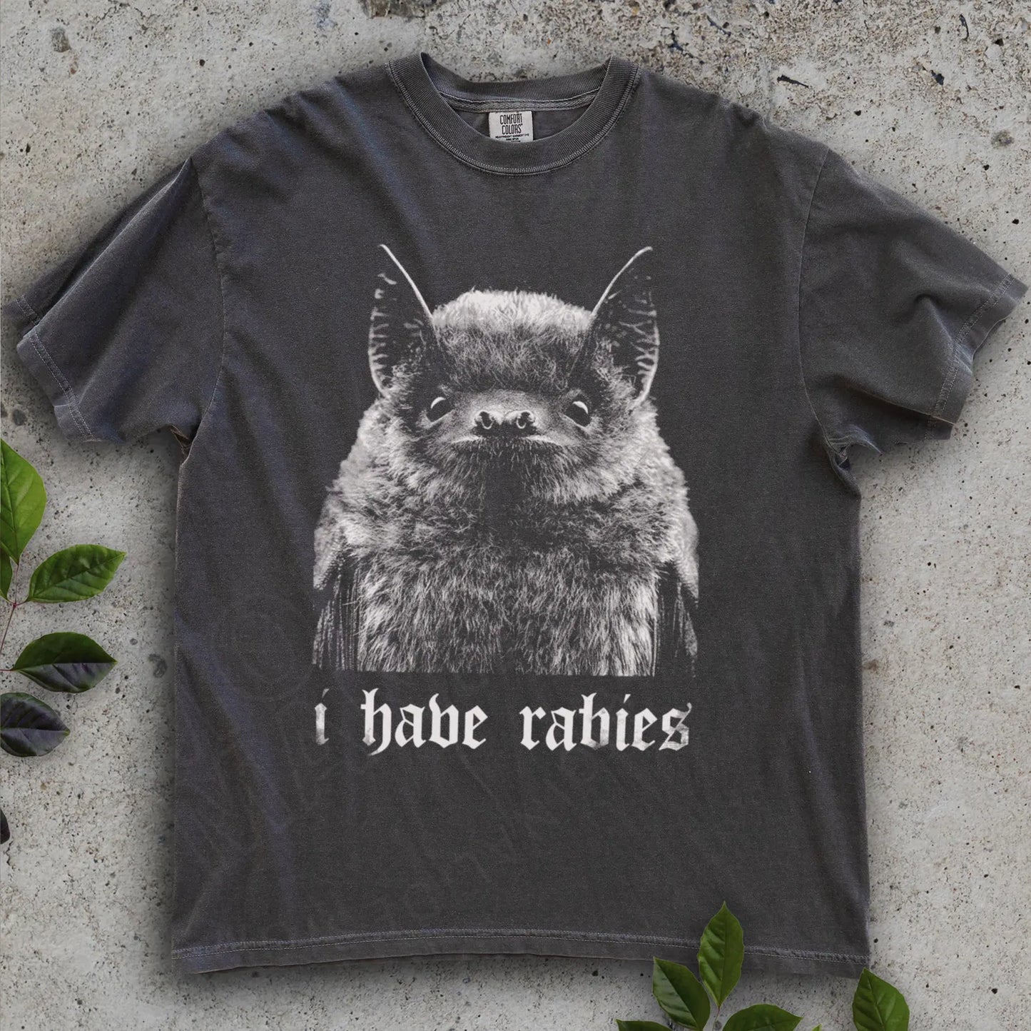 "I Have Rabies" T-Shirt/Sweatshirt/Hoodie