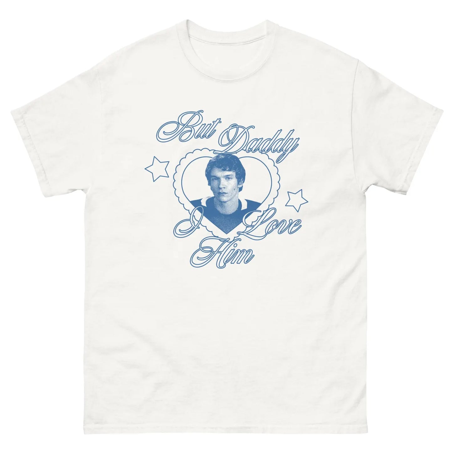 Ilya But Daddy I Love Him T-Shirt/Sweatshirt/Hoodie