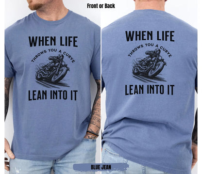 When Life Throws You A Curve T-Shirt/Sweatshirt/Hoodie