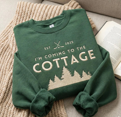 im coming to the cottage Shirt T-Shirt/Sweatshirt/Hoodie