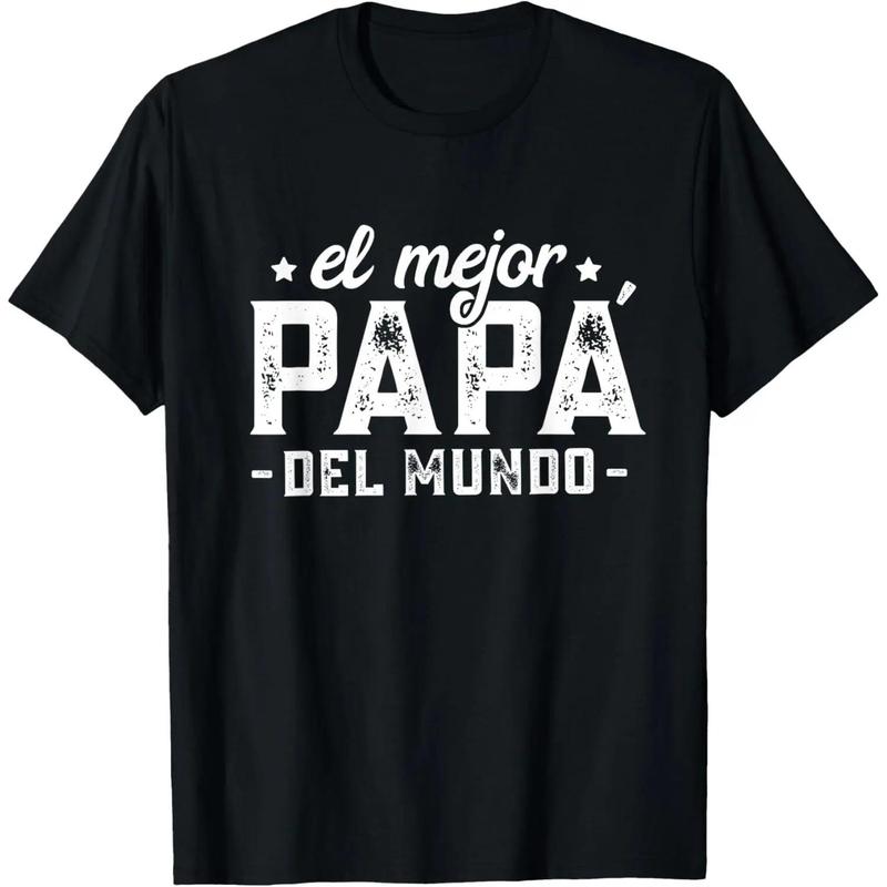 El Mejor Papá Del Mundo T-Shirt/Sweatshirt/Hoodie