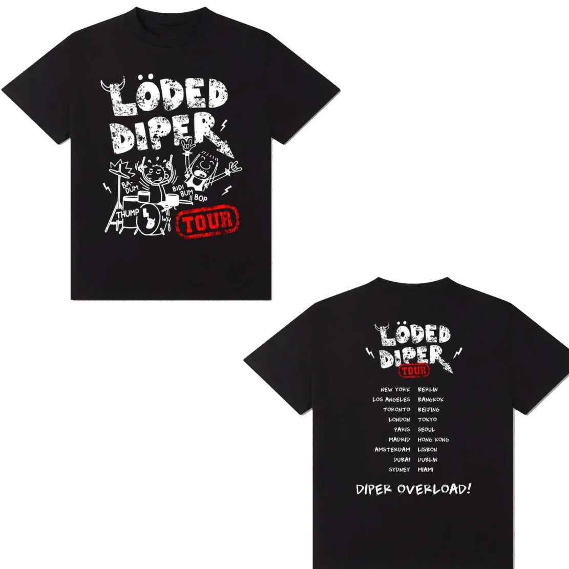 LODED DIPER T-Shirt/Sweatshirt/Hoodie