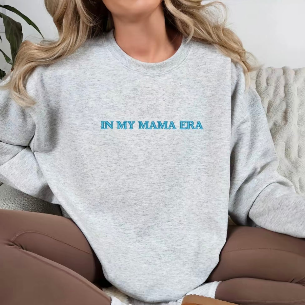In My Mama Era Embroidered T-Shirt/Sweatshirt/Hoodie