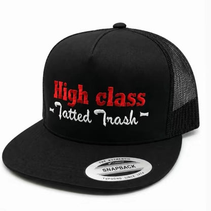 High Class Tatted Unisex All-Season Trucker Hat Baseball Cap