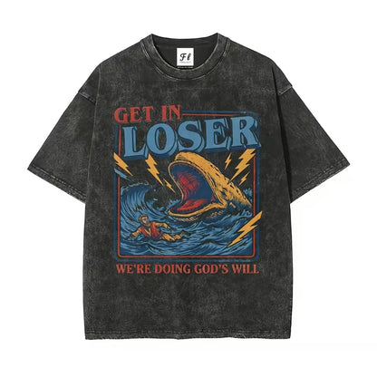 Jonah And The Whale "Get In Loser We're Doing God's Will" Christian  T-Shirt/Sweatshirt/Hoodie