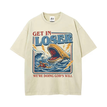 Jonah And The Whale "Get In Loser We're Doing God's Will" Christian  T-Shirt/Sweatshirt/Hoodie
