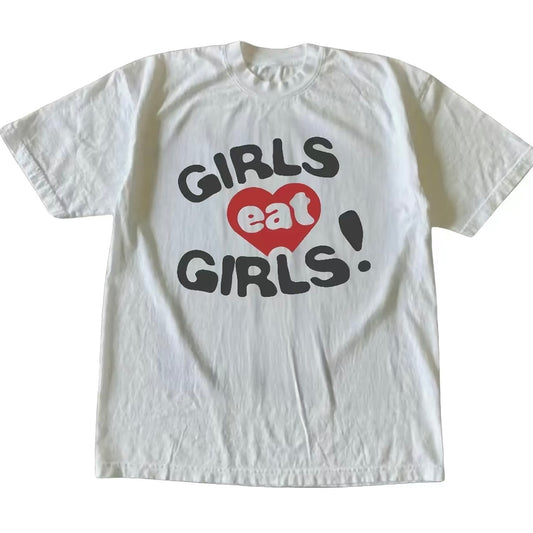 Girls Eat Girls Graphic T-Shirt/Sweatshirt/Hoodie
