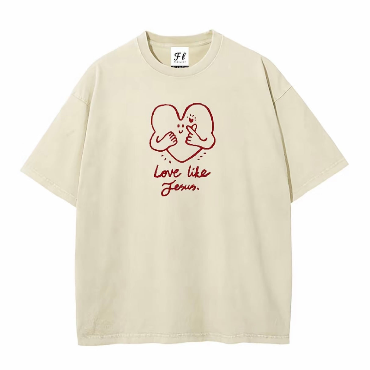Women's Love Like Jesus Washed T-Shirt/Sweatshirt/Hoodie