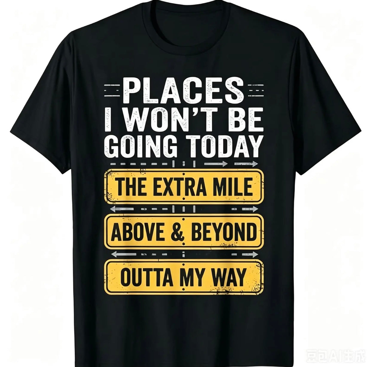 Places I Won't Be Going Today Funny T-Shirt/Sweatshirt/Hoodie