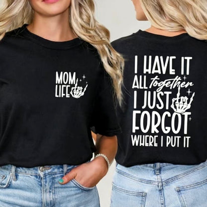 Mom Life T-Shirt/Sweatshirt/Hoodie