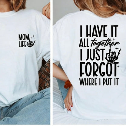 Mom Life T-Shirt/Sweatshirt/Hoodie