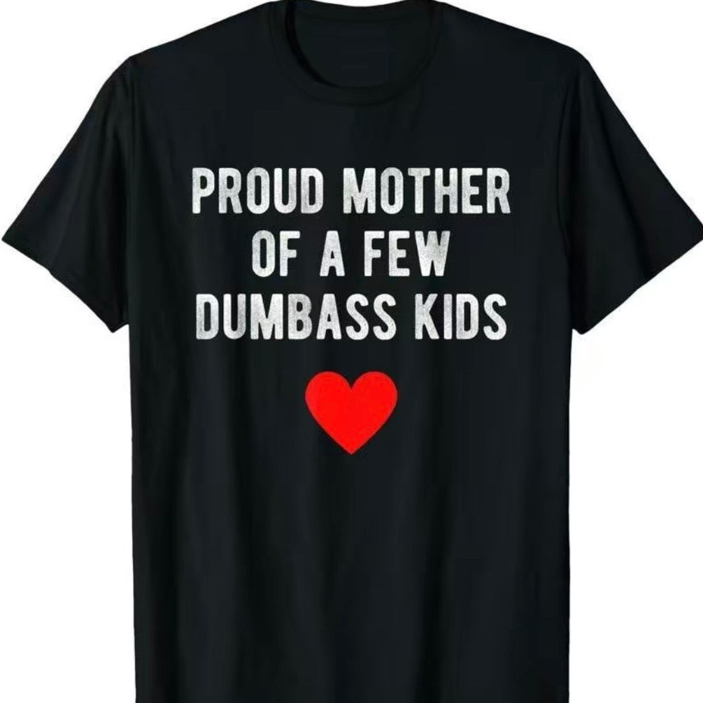 Proud Mama Of Tiny Chaos T-Shirt/Sweatshirt/Hoodie