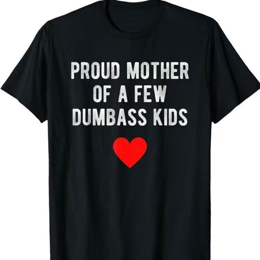 Proud Mama Of Tiny Chaos T-Shirt/Sweatshirt/Hoodie