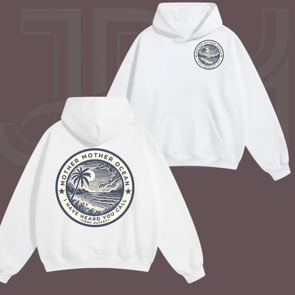 Mother Mother Ocean I Have Heard You Call T-Shirt/Sweatshirt/Hoodie