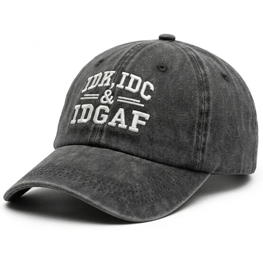IDK IDC IDGAF Embroidered Unisex All-Season Hat Baseball Cap